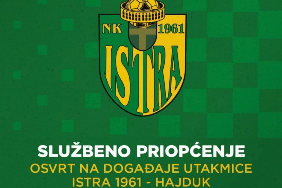NK Istra 1961 reagirao priopćenjem nakon utakmice protiv Hajduka